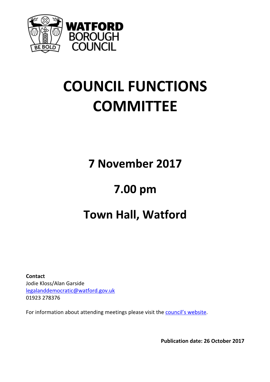 (Public Pack)Agenda Document for Council Functions Committee, 07/11/2017 19:00