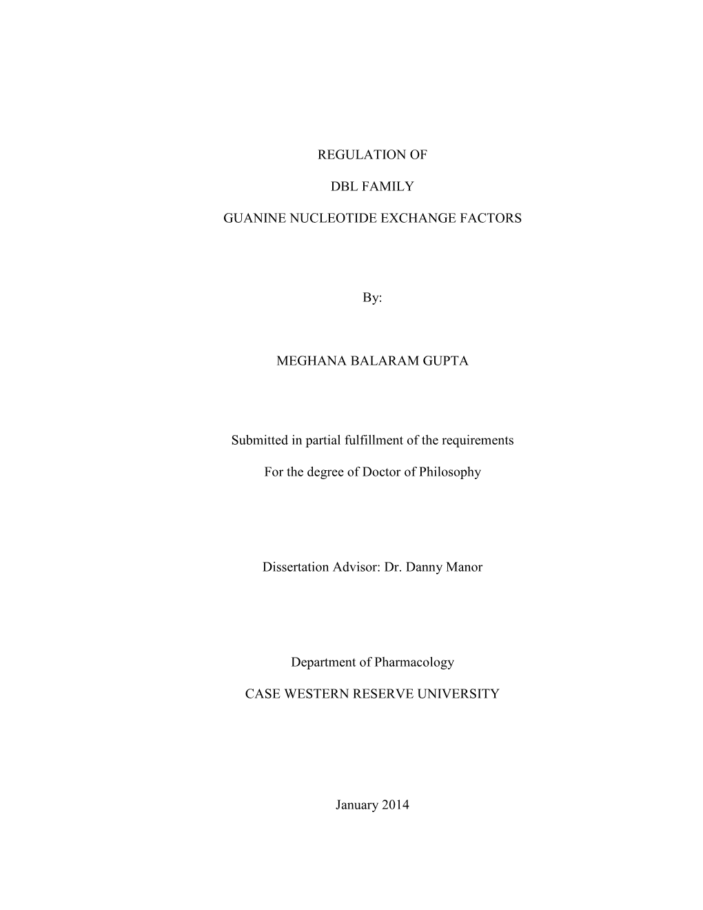 Regulation of Dbl Family Guanine Nucleotide Exchange Factors