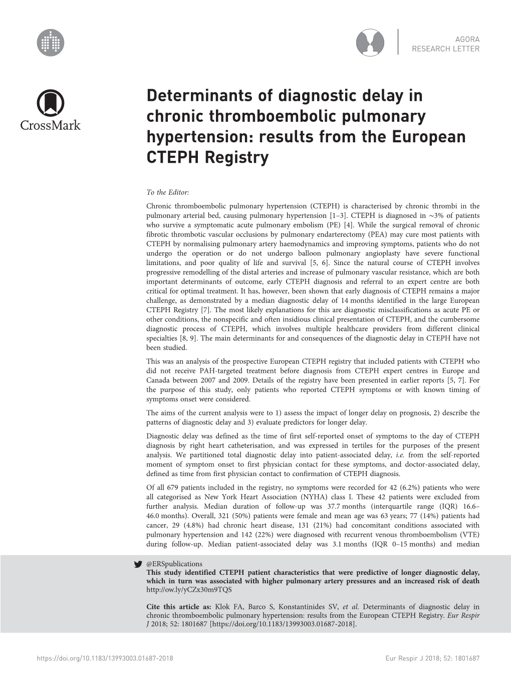 Determinants of Diagnostic Delay in Chronic Thromboembolic Pulmonary Hypertension: Results from the European CTEPH Registry