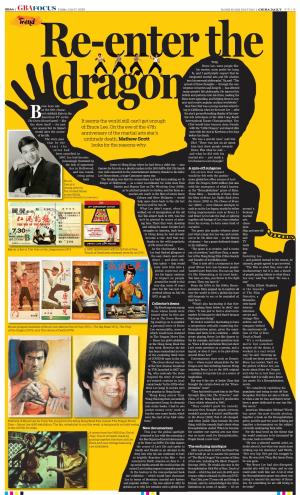 It Seems the World Still Can't Get Enough of Bruce Lee. on the Eve Of