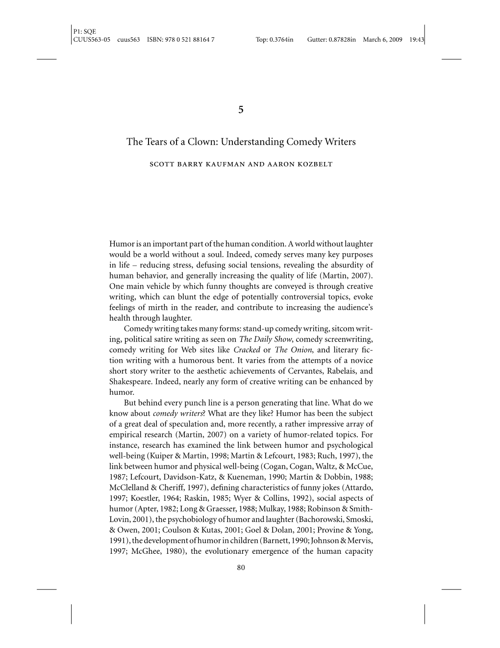 Understanding Comedy Writers Scott Barry Kaufman and Aaron Kozbelt