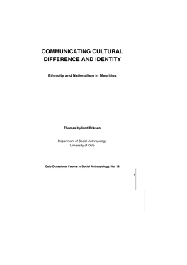 Communicating Cultural Difference and Identity: Ethnicity And