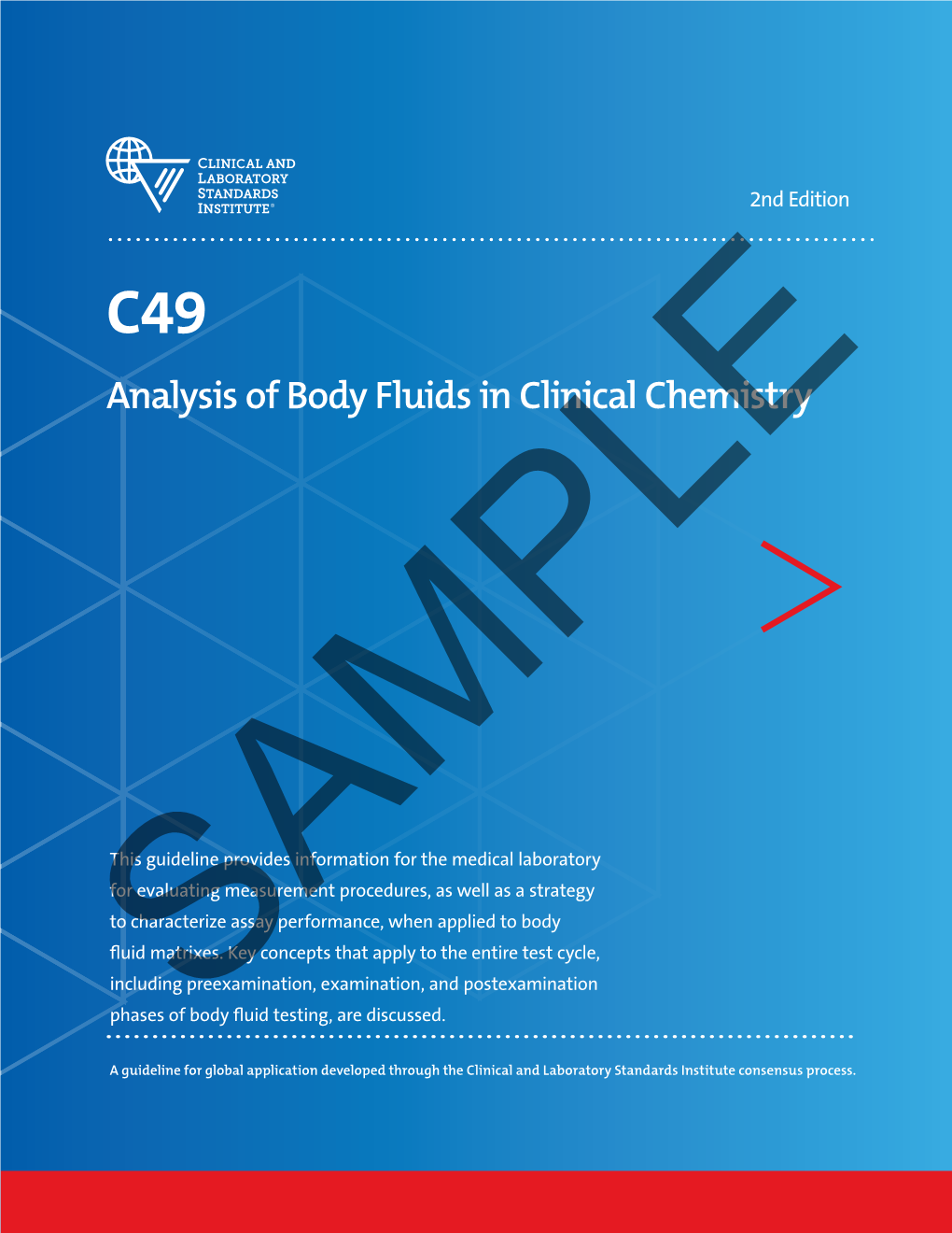 C49 Analysis of Body Fluids in Clinical Chemistry