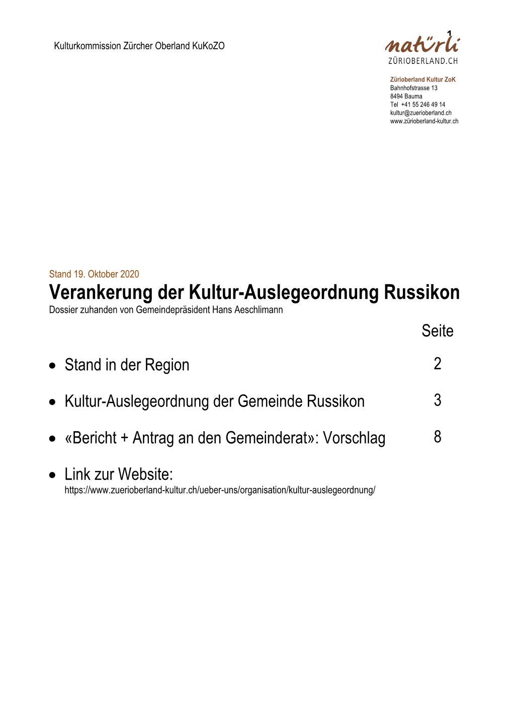 Verankerung Kultur-Auslegeordnung Russikon» Stand 19. Oktober 2020