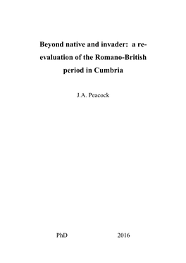 A Re- Evaluation of the Romano-British Period in Cumbria