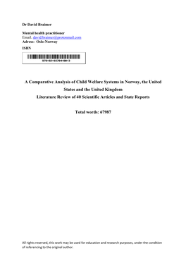 A Comparative Analysis of Child Welfare Systems in Norway, the United States and the United Kingdom Literature Review of 40 Scientific Articles and State Reports