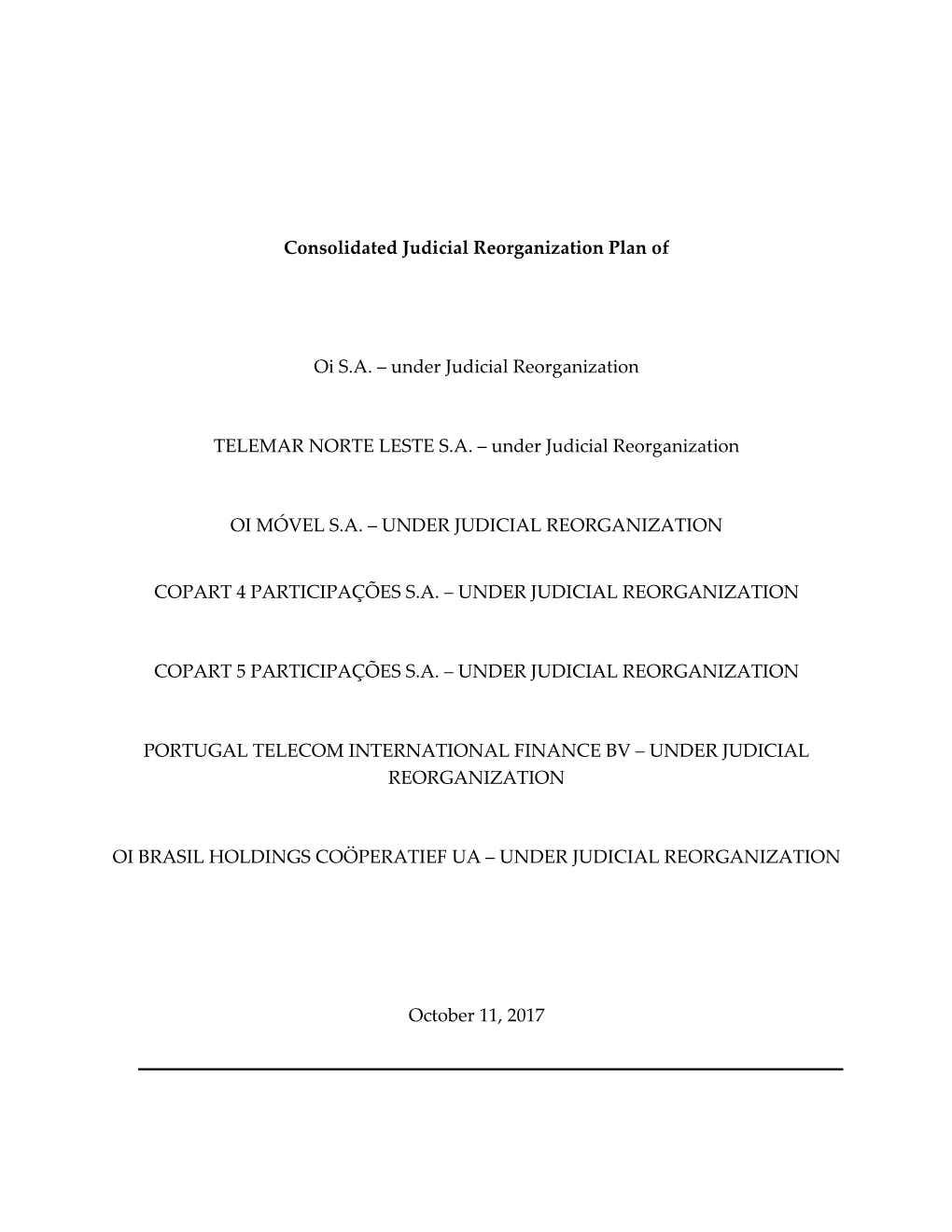 Under Judicial Reorganization TELEMAR NORTE LESTE SA