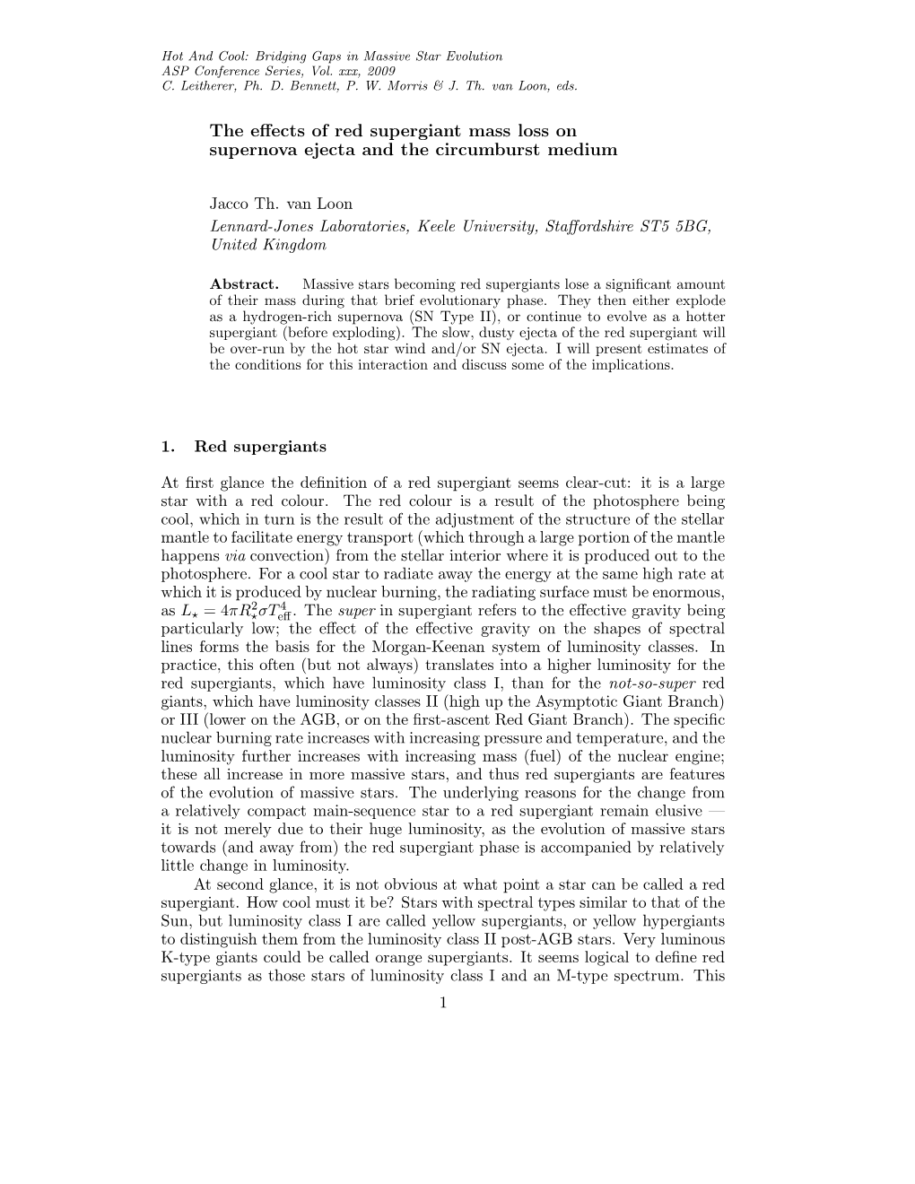 The Effects of Red Supergiant Mass Loss on Supernova Ejecta and The