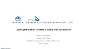 Leading Innovation in International Police Cooperation