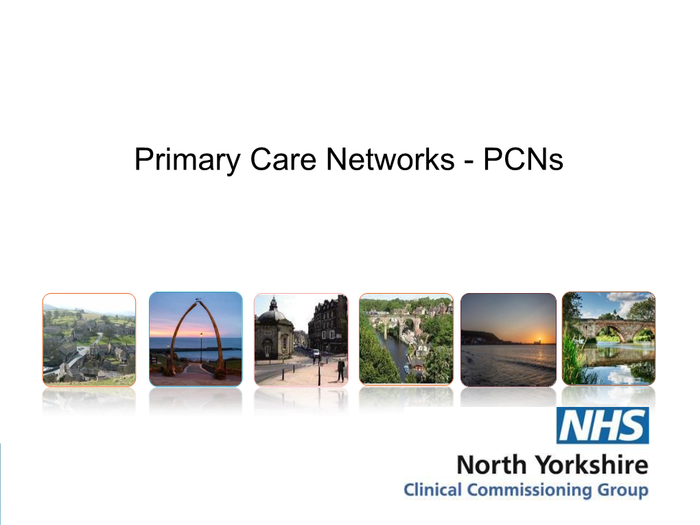 Primary Care Networks - Pcns