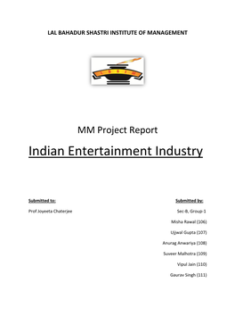Indian Entertainment Industry
