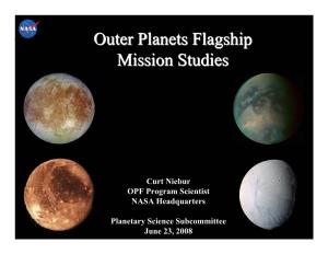 Outer Planets Flagship Mission Studies