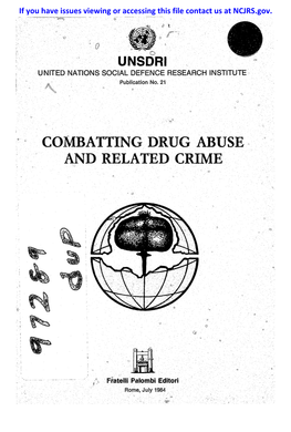 Combatting Drug Abuse, and Related Crime