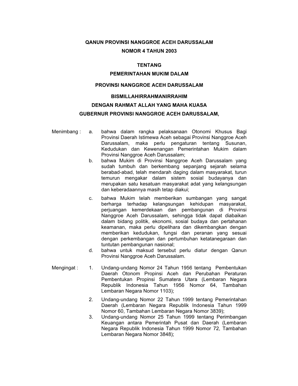 Qanun Provinsi Nanggroe Aceh Darussalam Nomor 4 Tahun 2003