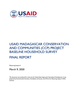 Usaid Madagascar Conservation and Communities (Ccp) Project Baseline Household Survey Final Report