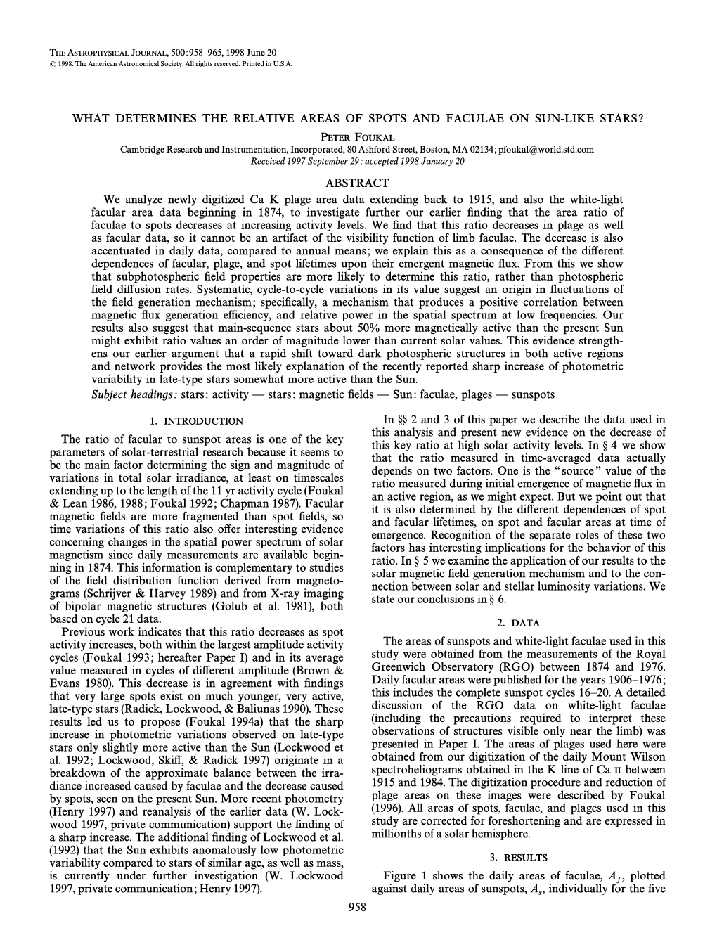 What Determines the Relative Areas of Spots and Faculae on Sun-Like Stars?