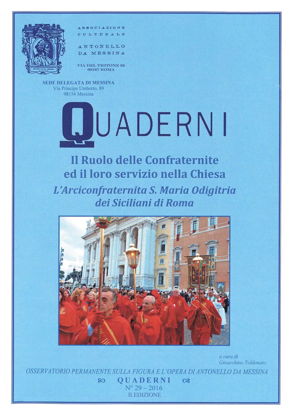 Le Confraternite Ed Il Loro Servizio Nella Chiesa”