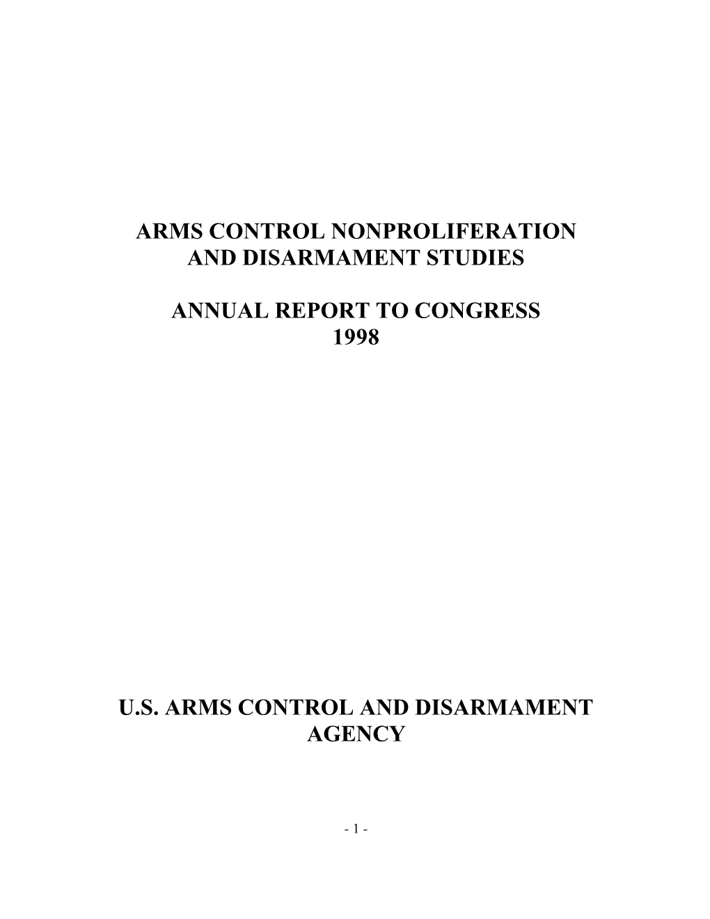 Arms Control Nonproliferation and Disarmament Studies