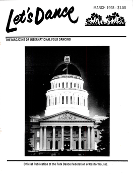 MARCH 1998-$1.50 Official Publication of the Folk Dance