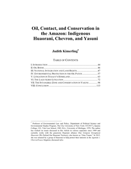 Oil, Contact, and Conservation in the Amazon: Indigenous Huaorani, Chevron, and Yasuni