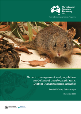 Genetic Management and Population Modelling of Translocated Fauna: Dibbler (Parantechinus Apicalis)