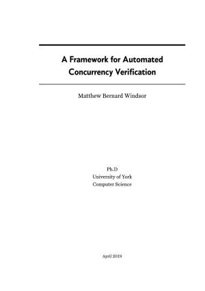 A Framework for Automated Concurrency Verification