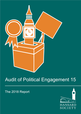 Audit of Political Engagement 15, the 2018 Report
