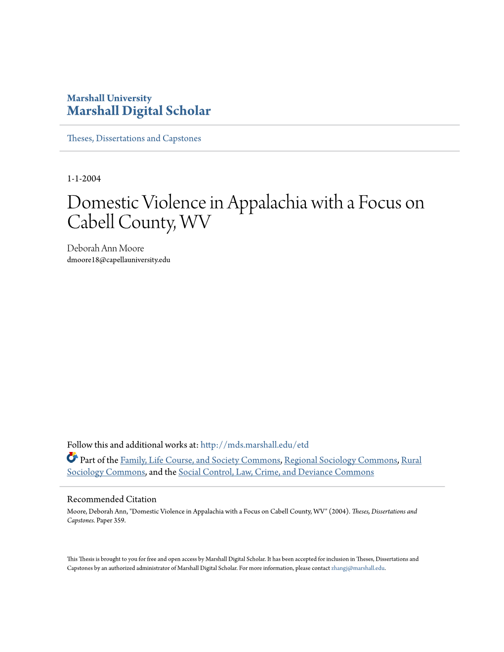 Domestic Violence in Appalachia with a Focus on Cabell County, WV Deborah Ann Moore Dmoore18@Capellauniversity.Edu