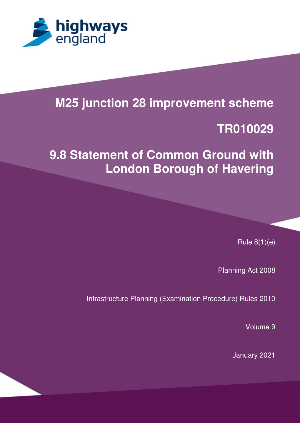 M25 Junction 28 Improvement Scheme TR010029 9.8 Statement of Common Ground with London Borough of Havering