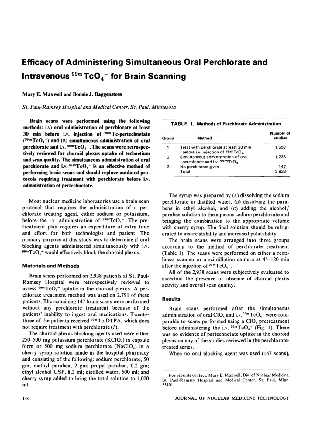 Efficacy of Administering Simultaneous Oral Perchlorate and Intravenous 99 M Tc0 for Brain Scanning