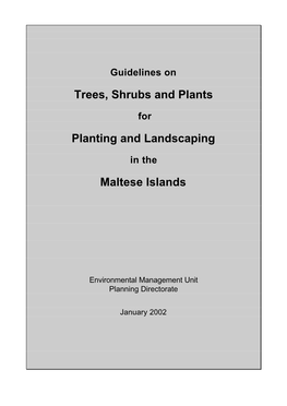 Guidelines on Trees, Shrubs and Plants for Planting and Landscaping in The