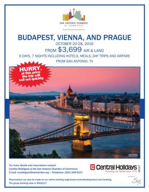Budapest, Vienna, and Prague