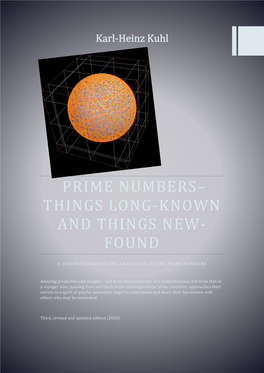 Prime Numbers– Things Long-Known and Things New- Found