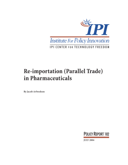 Re-Importation (Parallel Trade) in Pharmaceuticals