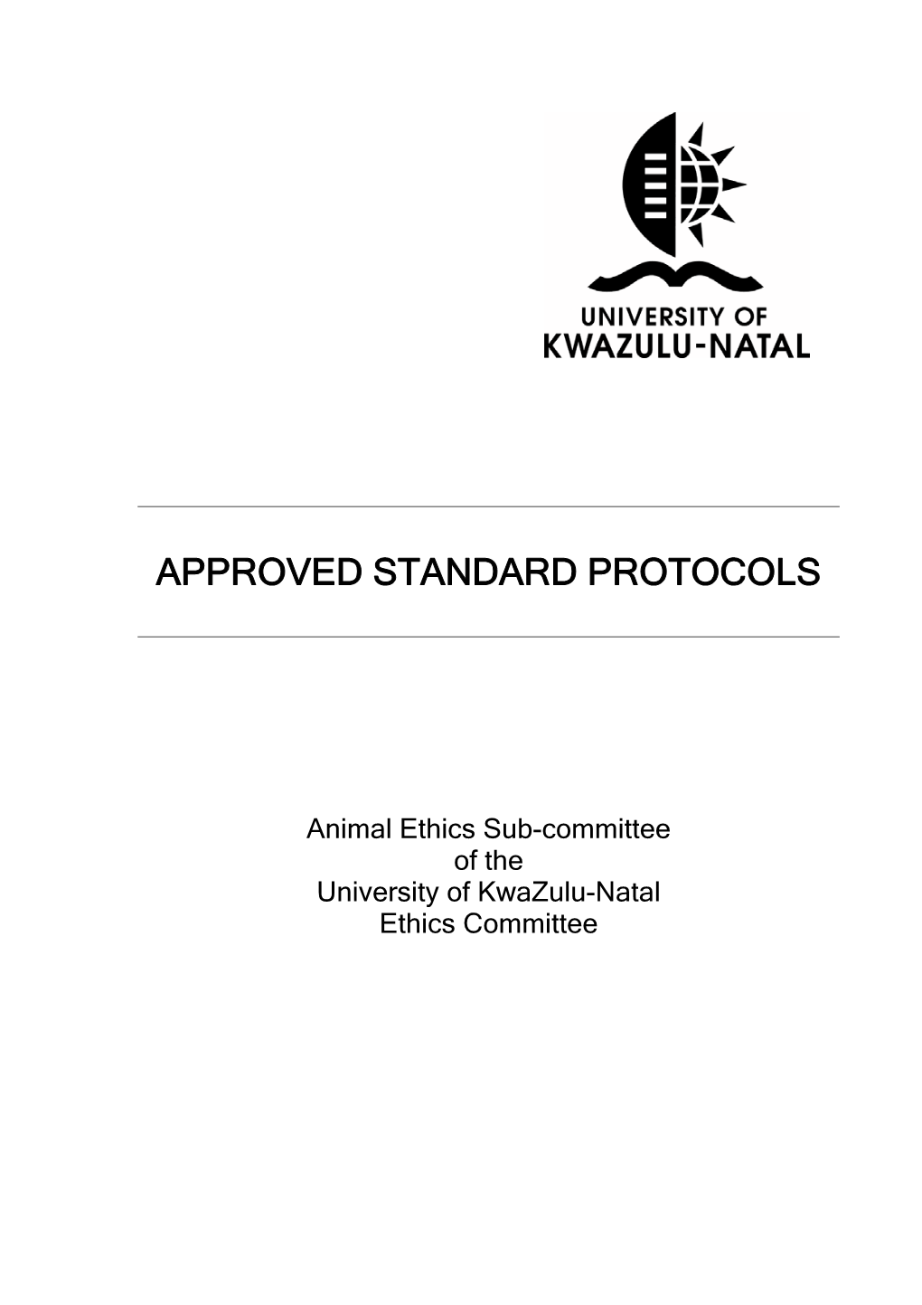 Approved Standard Protocols