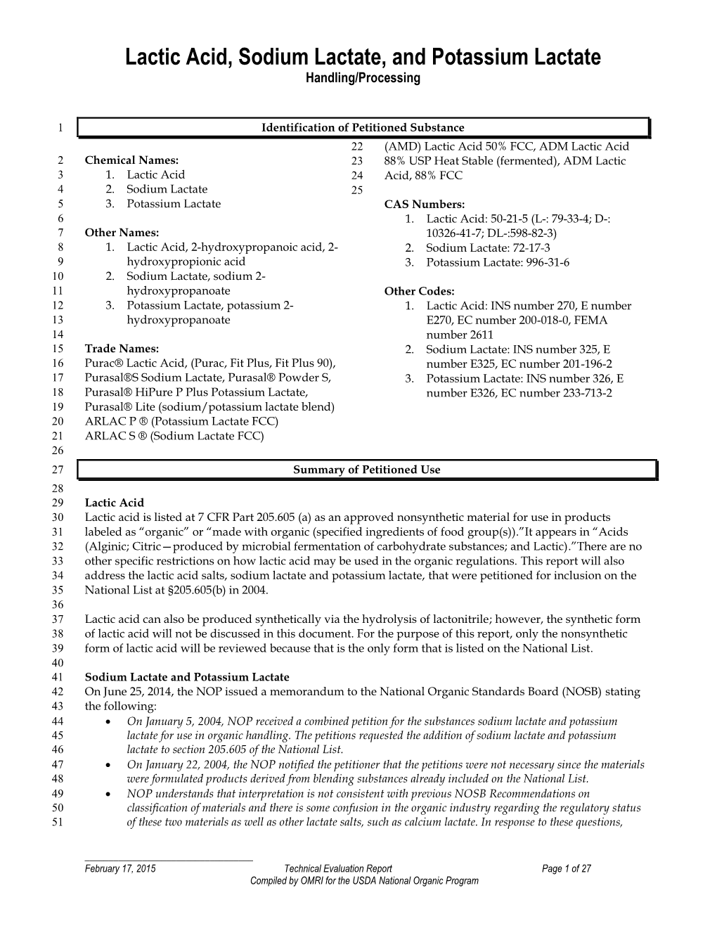 Lactic Acid, Sodium Lactate, and Potassium Lactate Handling/Processing