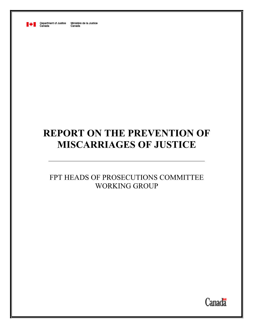 Report on the Prevention of Miscarriages of Justice