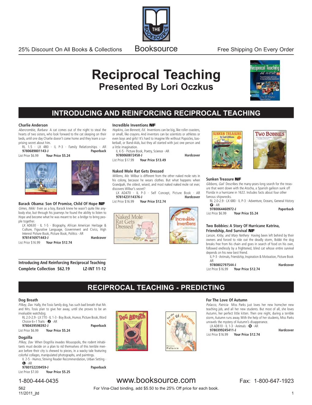 Reciprocal Teaching Presented by Lori Oczkus