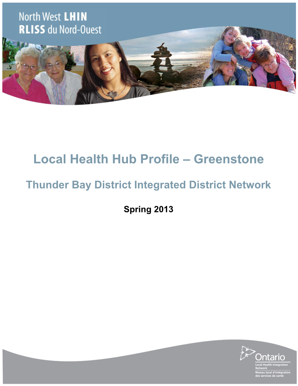 Local Health Hub Profile – Greenstone