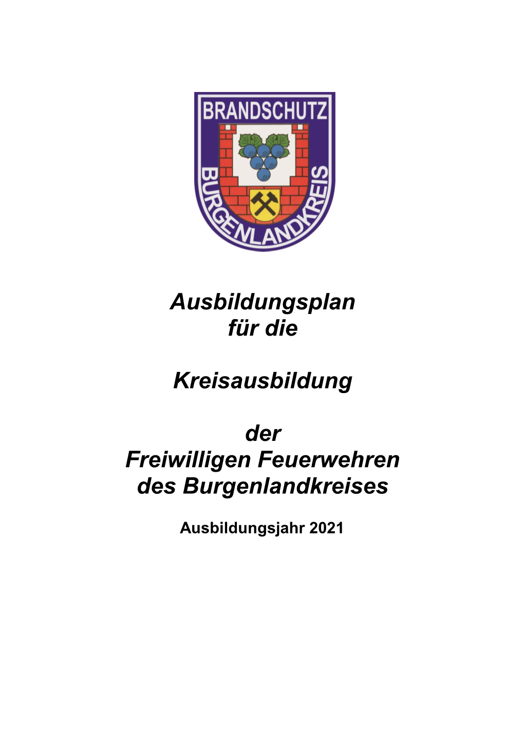 Ausbildungsplan Für Die Kreisausbildung Der Freiwilligen