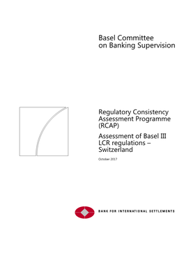 (RCAP) Assessment of Basel III LCR Regulations – Switzerland