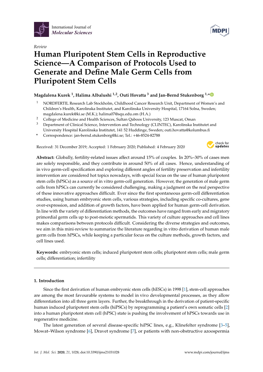 Human Pluripotent Stem Cells in Reproductive Science—A Comparison of Protocols Used to Generate and Deﬁne Male Germ Cells from Pluripotent Stem Cells