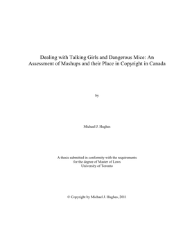 Dealing with Talking Girls and Dangerous Mice: an Assessment of Mashups and Their Place in Copyright in Canada