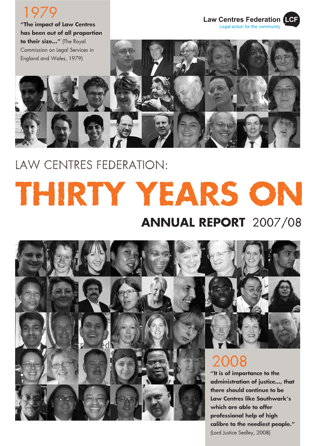 Thirty Years on Annual Report 2007/08