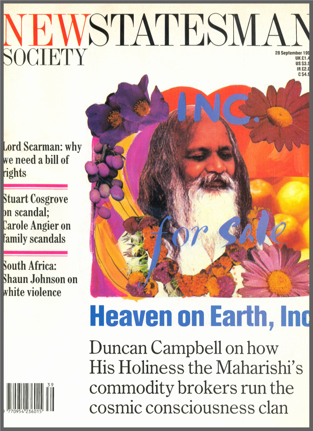Heaven on Earth, in Duncan Campbell on How His Holiness the Maharishi's 39 Commodity Brokers Run The