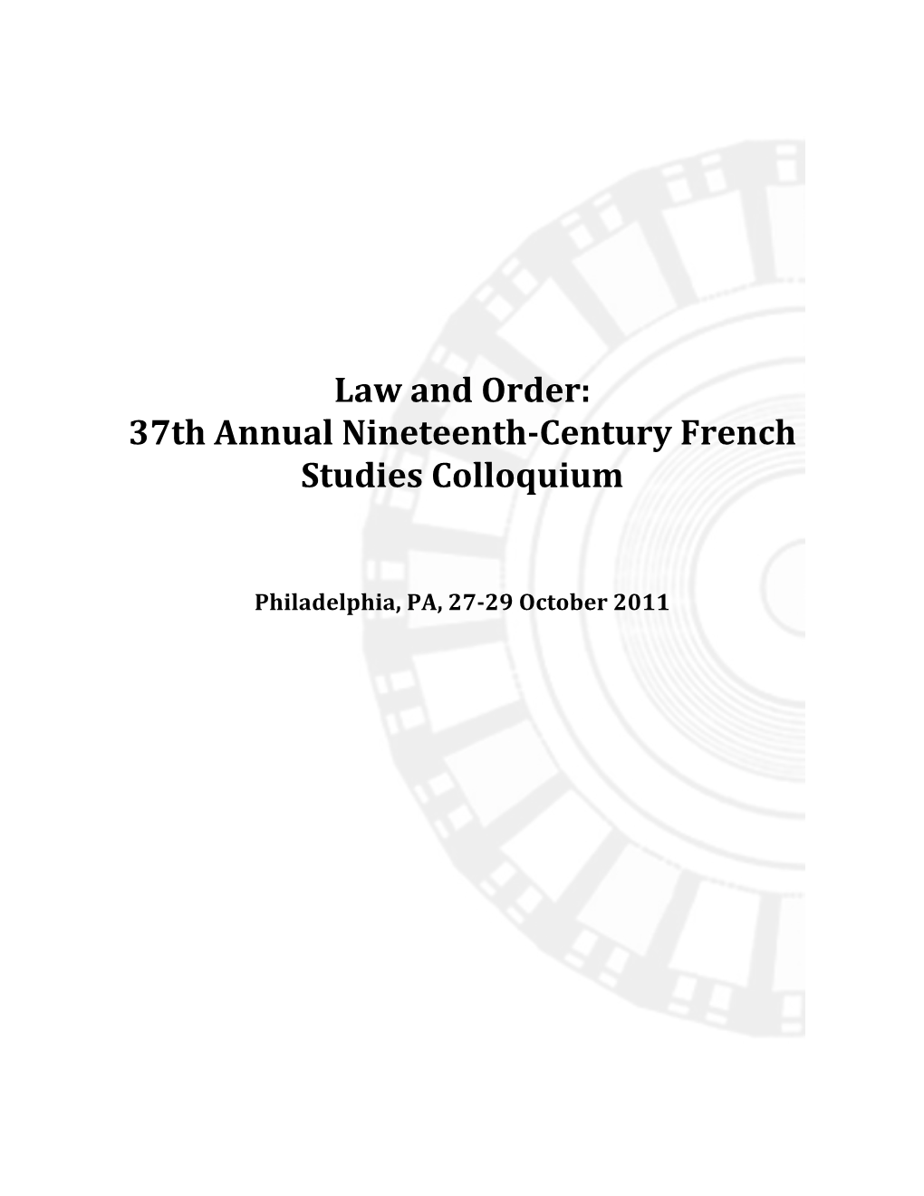 37Th Annual Nineteenth-‐Century French Studies Colloquium