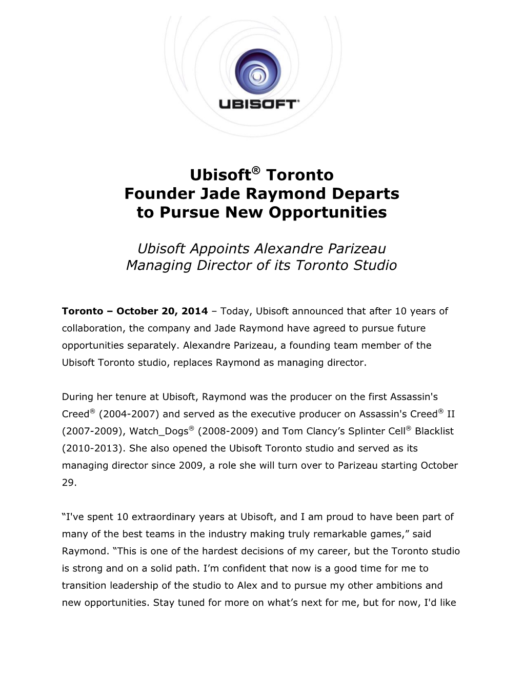 Ubisoft® Toronto Founder Jade Raymond Departs to Pursue New Opportunities