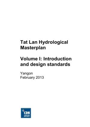 Tat Lan Hydrological Masterplan Volume I 1 INTRODUCTION