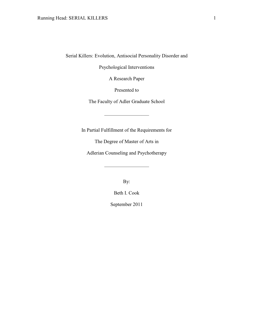 Antisocial Personality Disorder and Its Correlation with Serial Killers