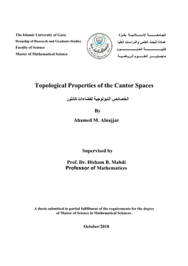 Topological Properties of the Cantor Spaces